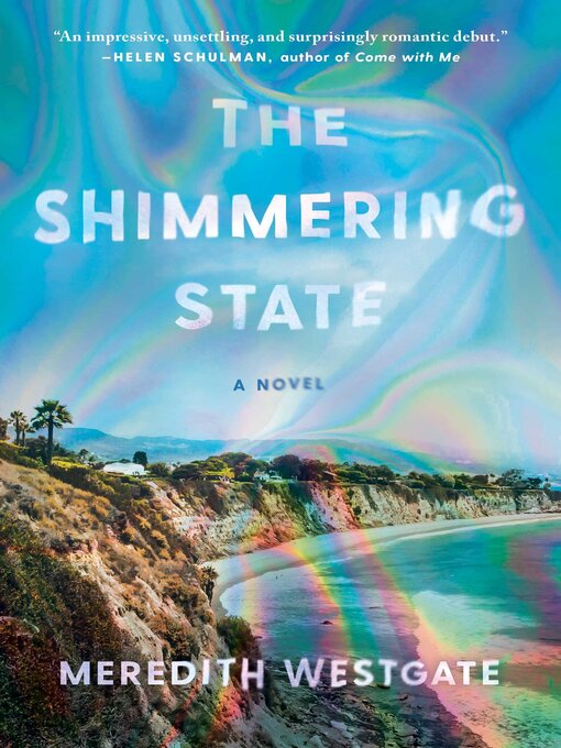 Title details for The Shimmering State by Meredith Westgate - Available